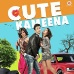 Cute Kameena (2016) Mp3 Songs